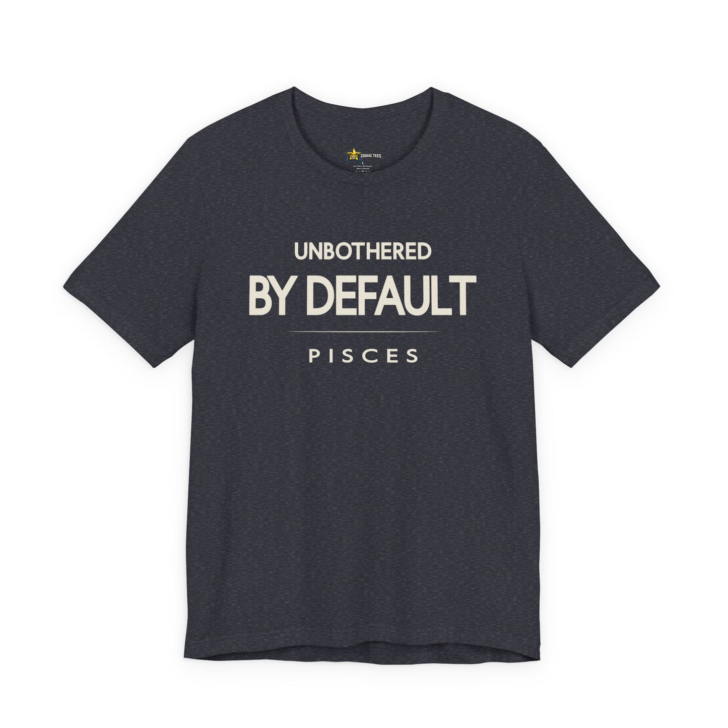Pisces Unbothered By Default T-Shirt