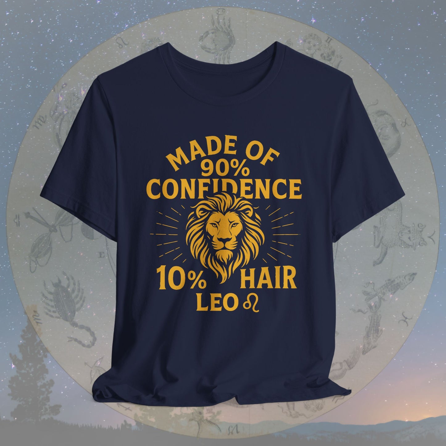 Confident Leo Zodiac Sign T-Shirt – 90% Confidence, 10% Hair
