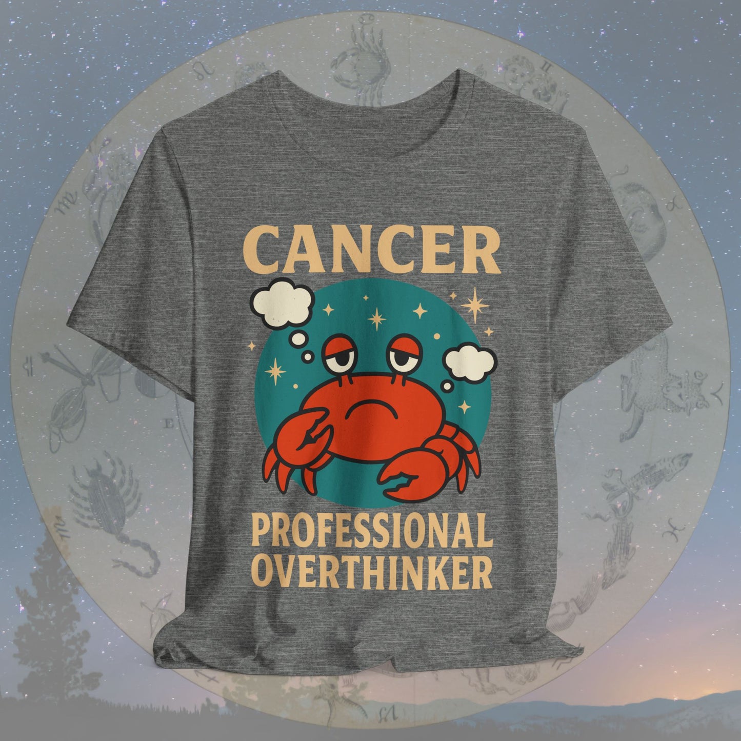Funny Cancer Zodiac Sign Overthinker T-Shirt