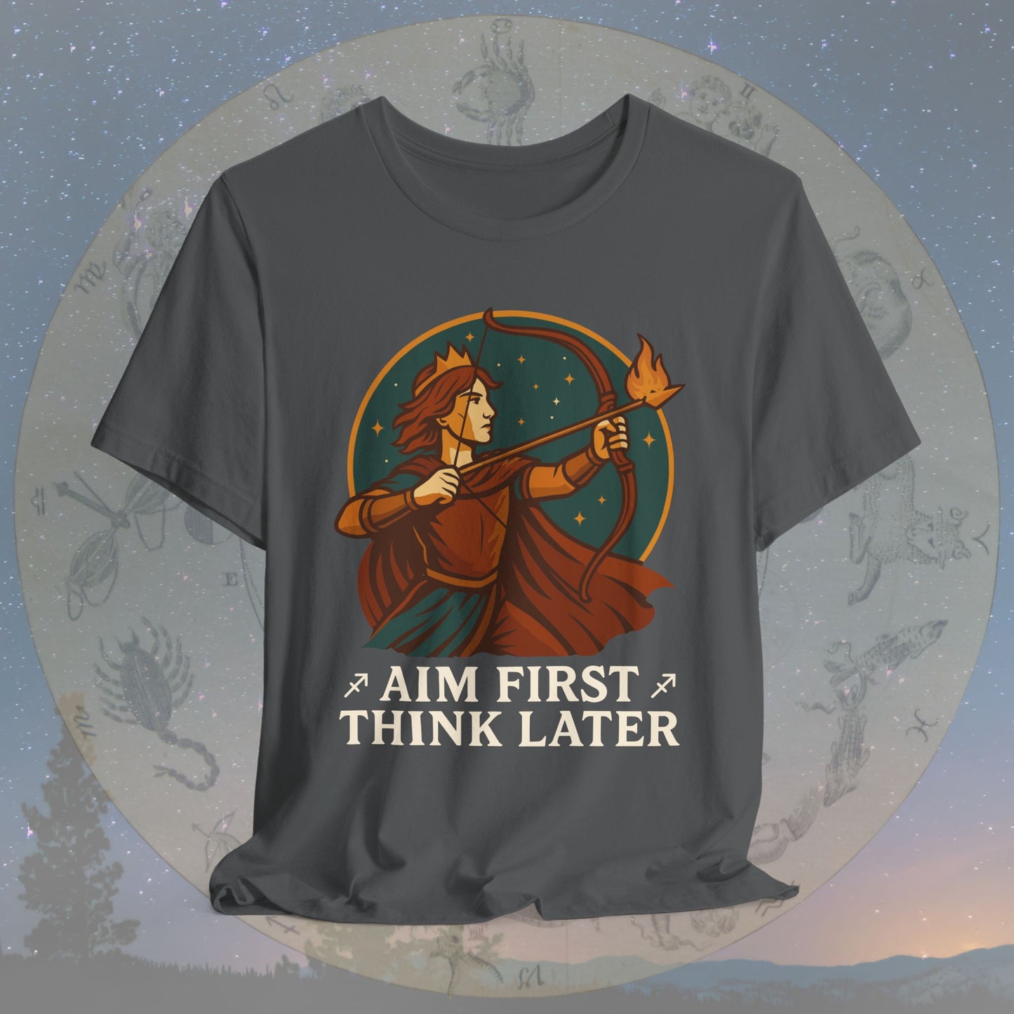 Adventurous Sagittarius Aim First Think Later T-Shirt