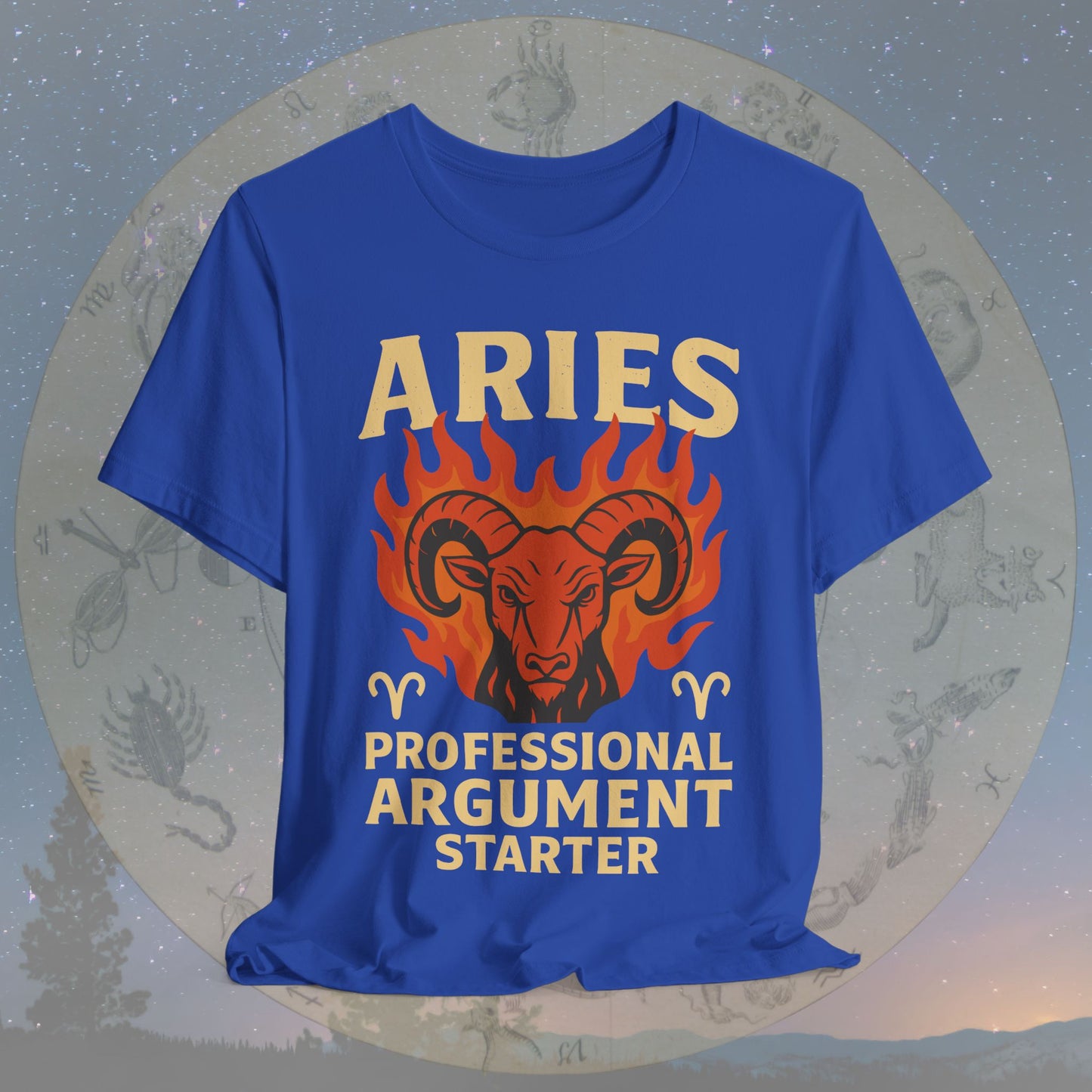 Aries Argument Starter Zodiac Sign T-Shirt