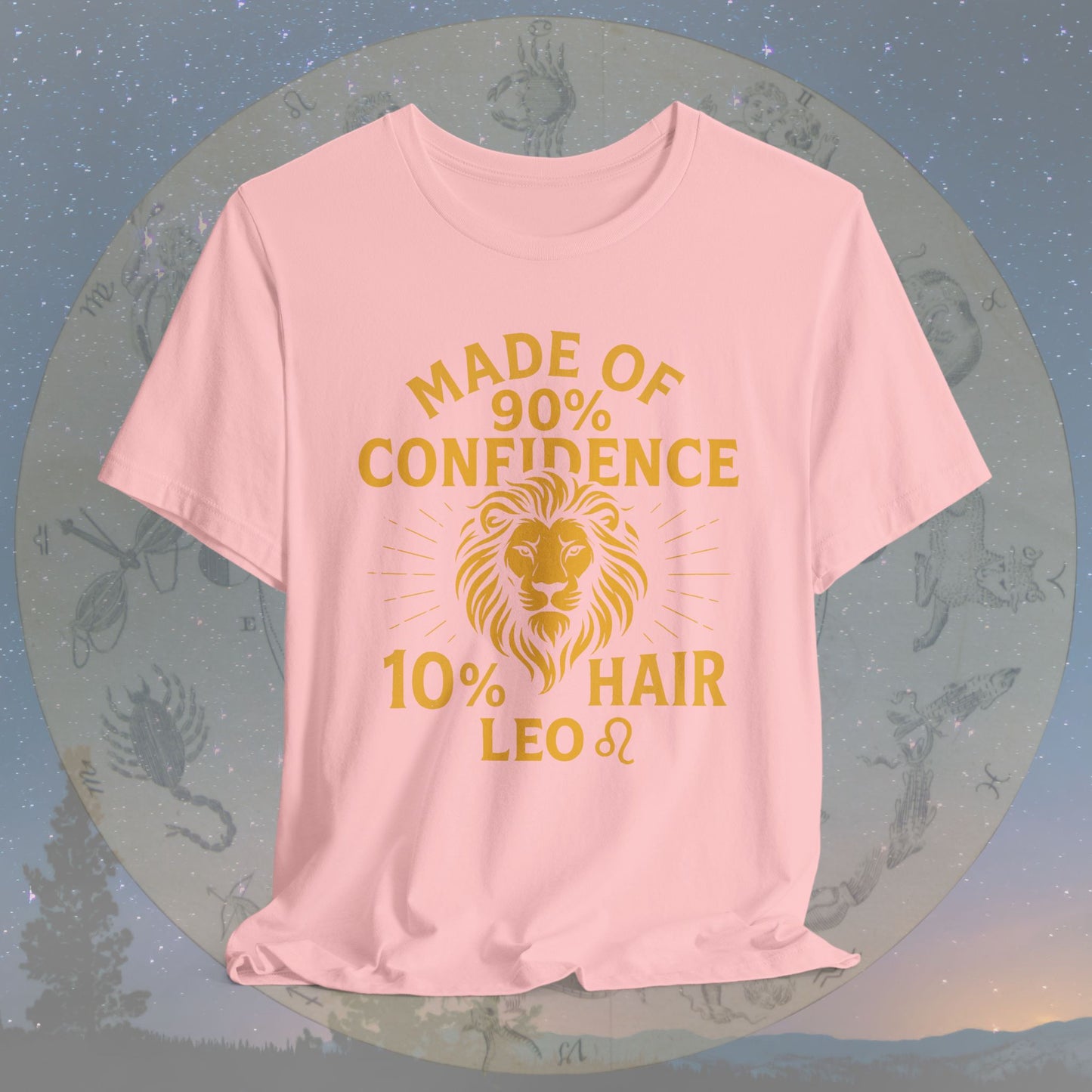 Confident Leo Zodiac Sign T-Shirt – 90% Confidence, 10% Hair