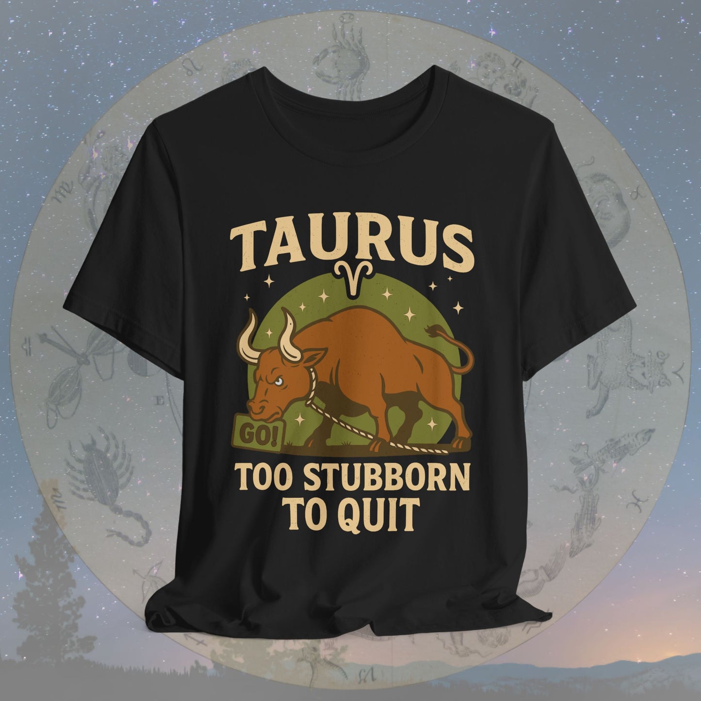 Funny Taurus Stubborn Spirit T-Shirt