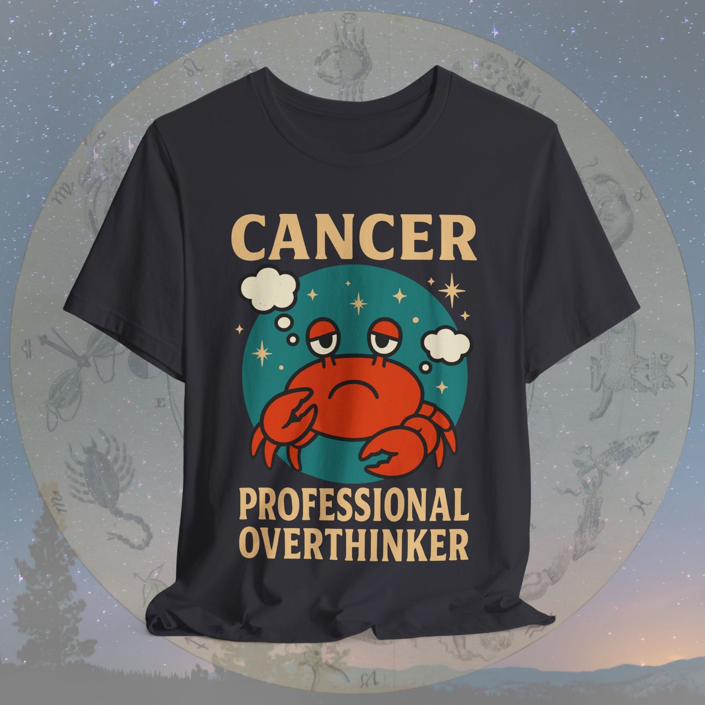 Funny Cancer Zodiac Sign Overthinker T-Shirt