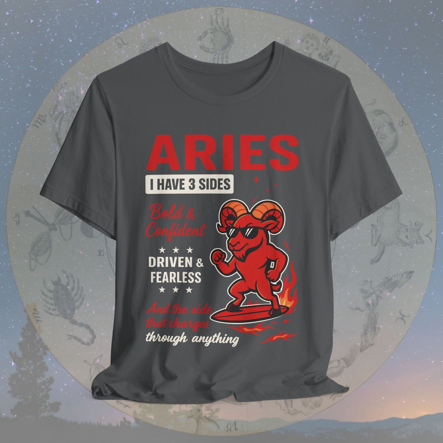 I Have 3 Sides – Fearless Fire Aries T-Shirt