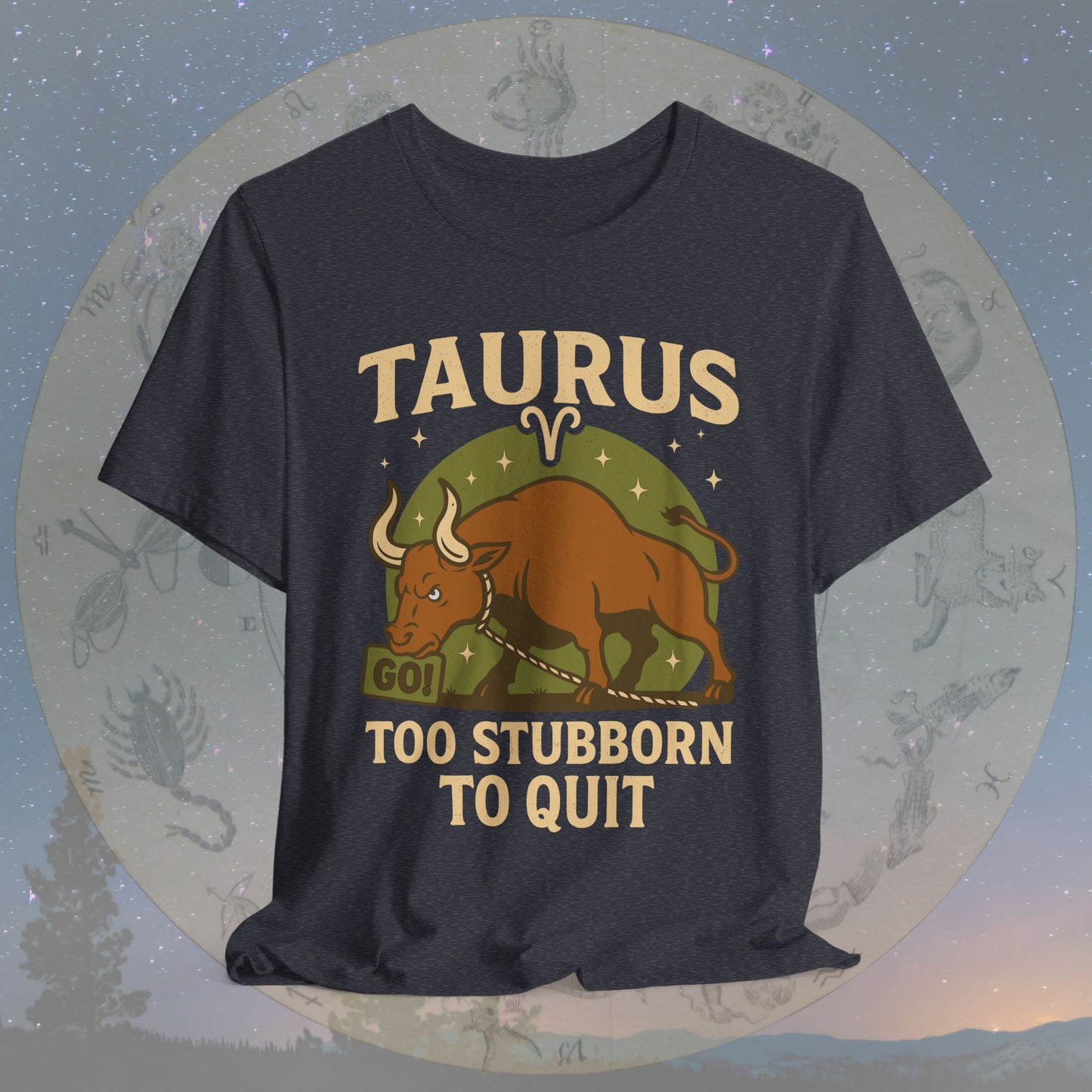 Funny Taurus Stubborn Spirit T-Shirt