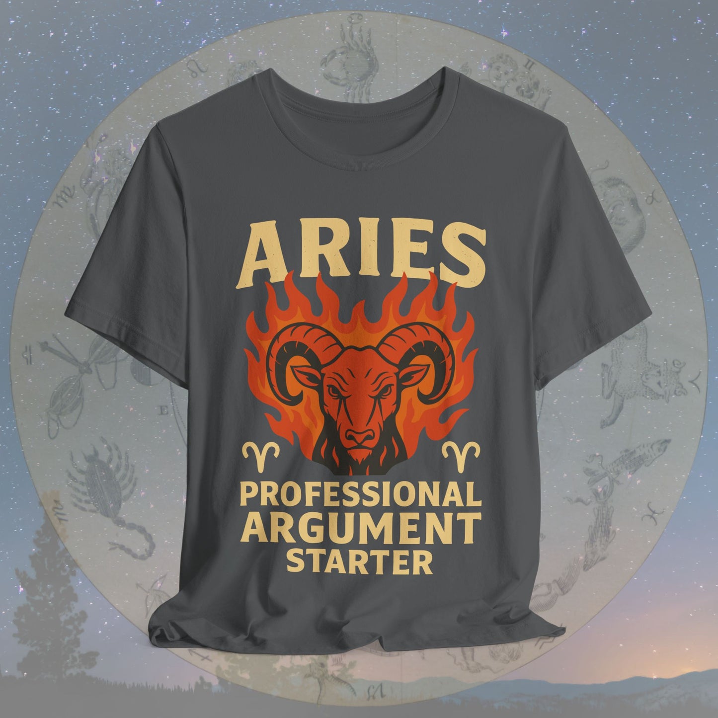 Aries Argument Starter Zodiac Sign T-Shirt