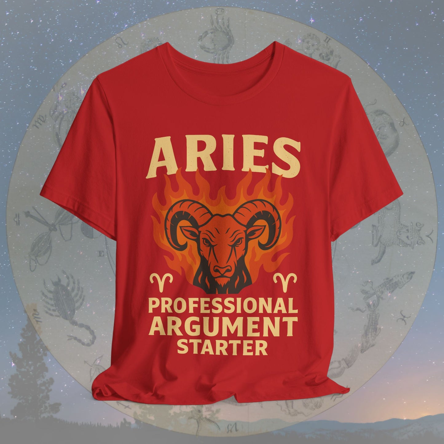 Aries Argument Starter Zodiac Sign T-Shirt