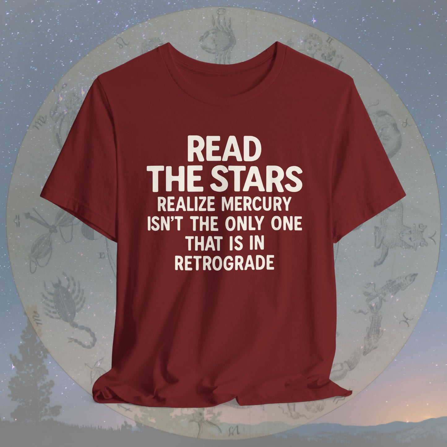 Funny Read the Stars Retrograde T-Shirt