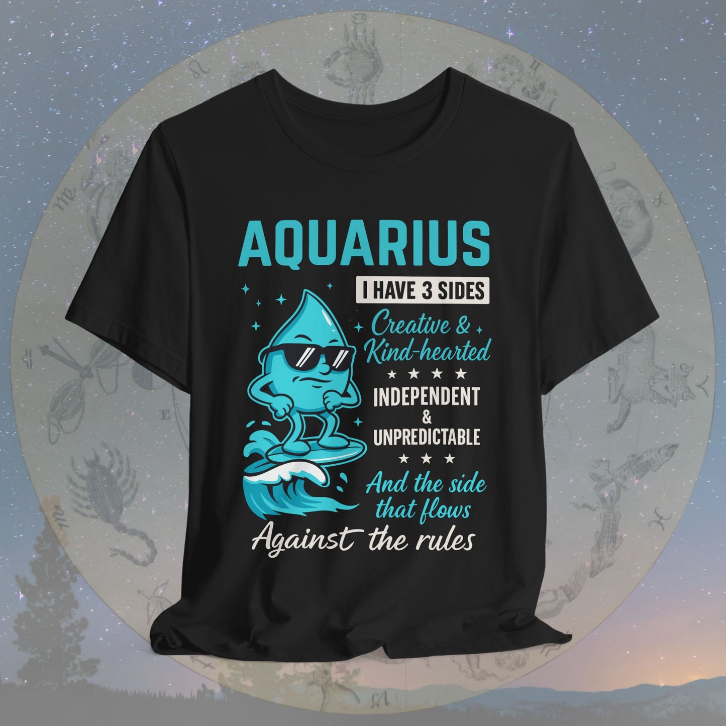 I Have 3 Sides – Free Spirit Aquarius T-Shirt