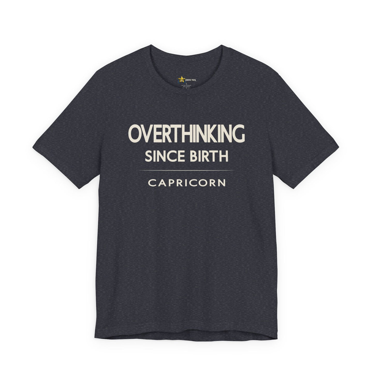 Capricorn Overthinking Since Birth T-Shirt