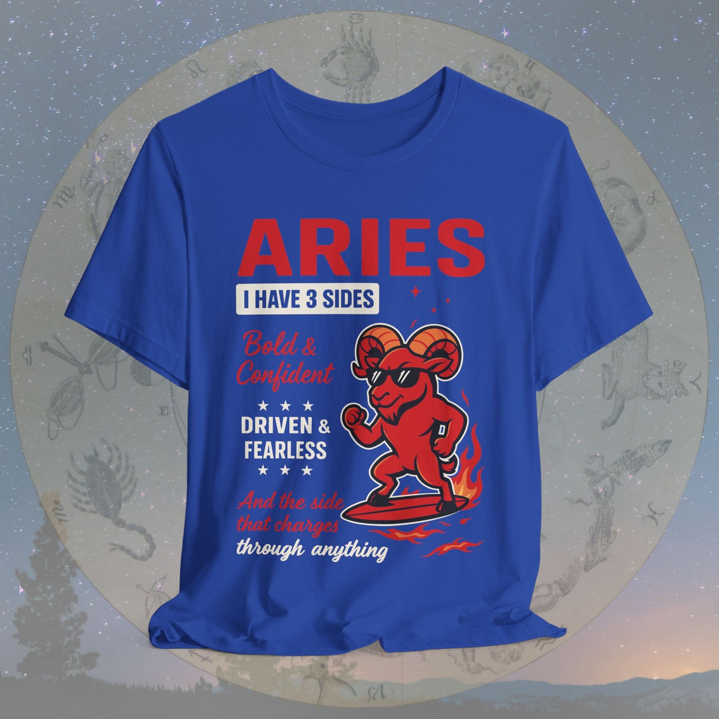 I Have 3 Sides – Fearless Fire Aries T-Shirt