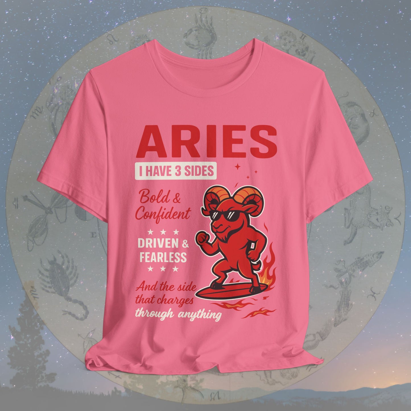 I Have 3 Sides – Fearless Fire Aries T-Shirt