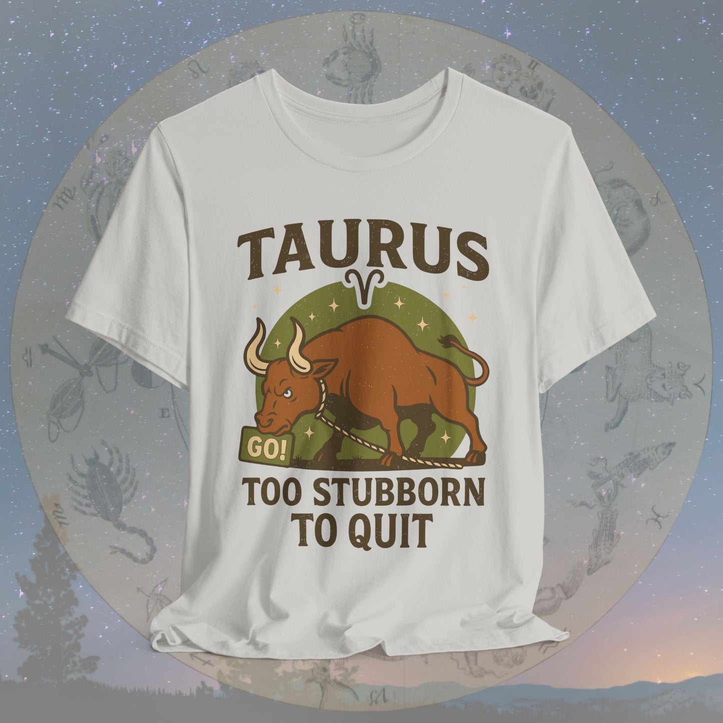 Funny Taurus Stubborn Spirit T-Shirt
