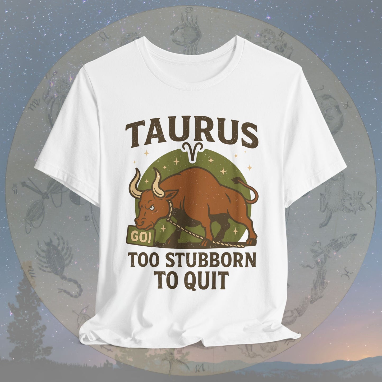 Funny Taurus Stubborn Spirit T-Shirt