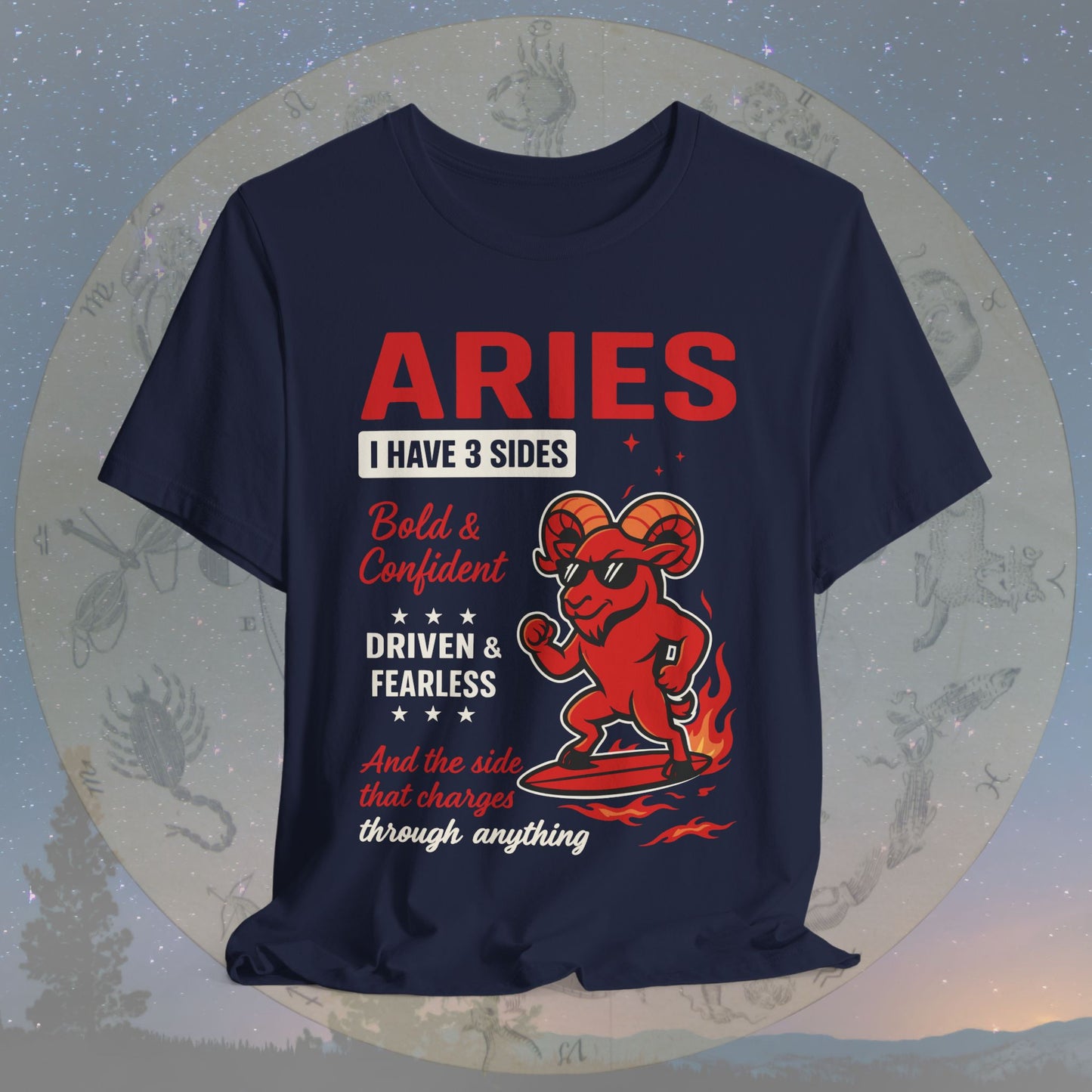 I Have 3 Sides – Fearless Fire Aries T-Shirt