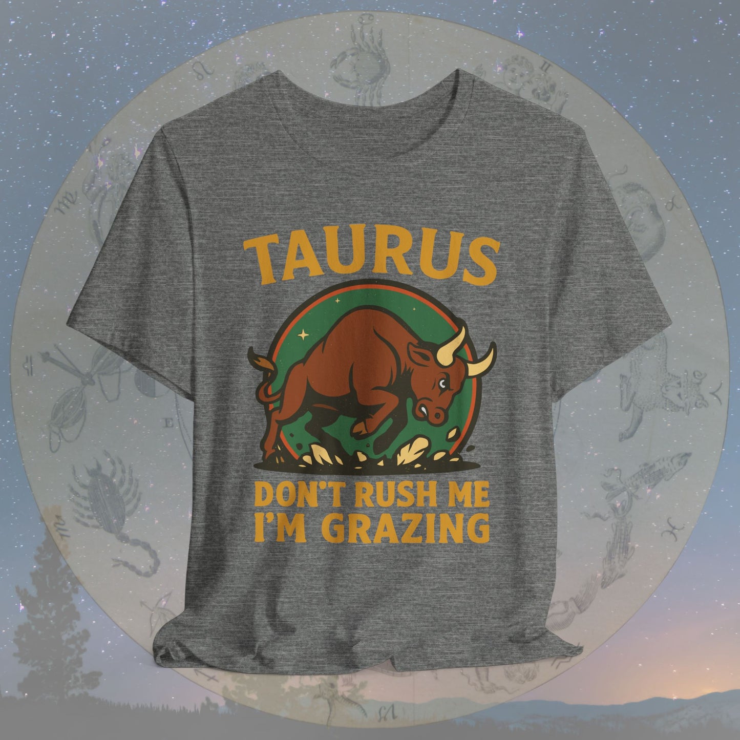 Fierce Taurus Grazing Mode T-Shirt