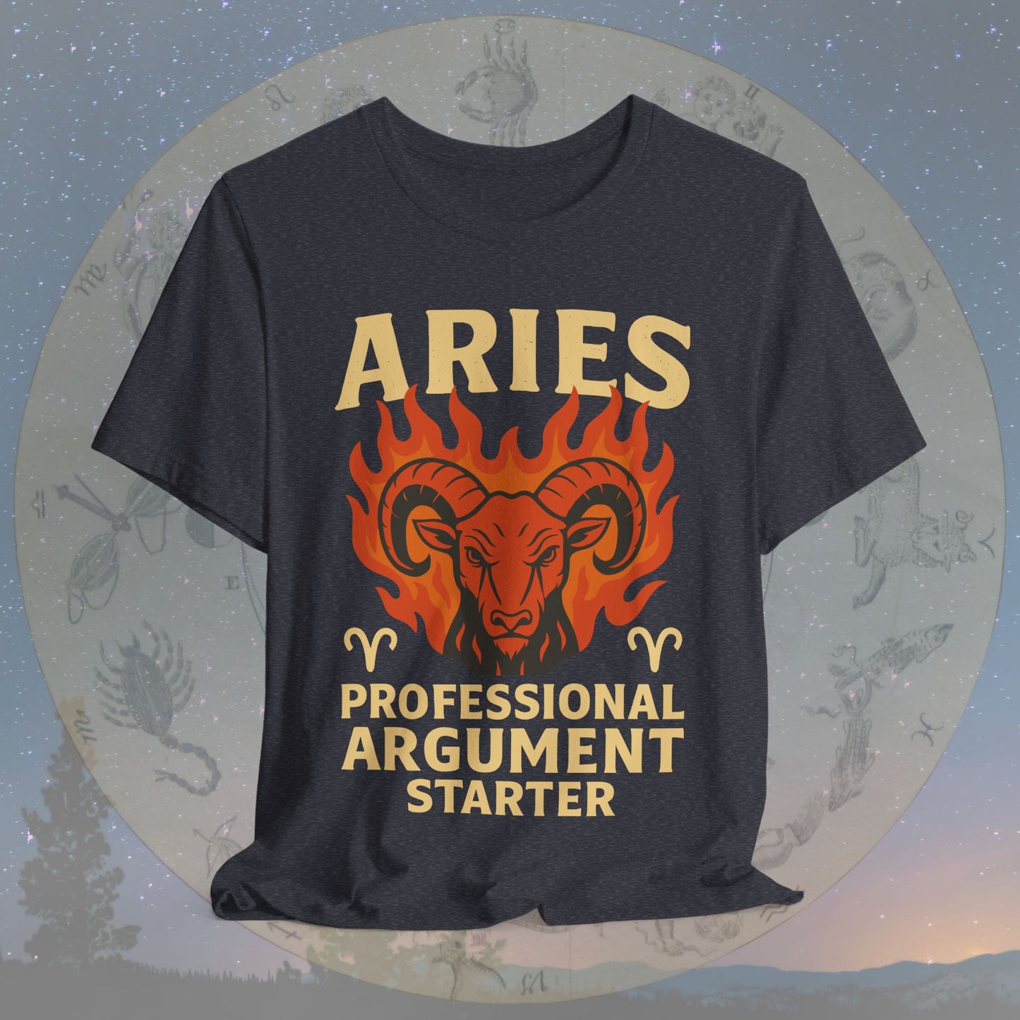 Aries Argument Starter Zodiac Sign T-Shirt