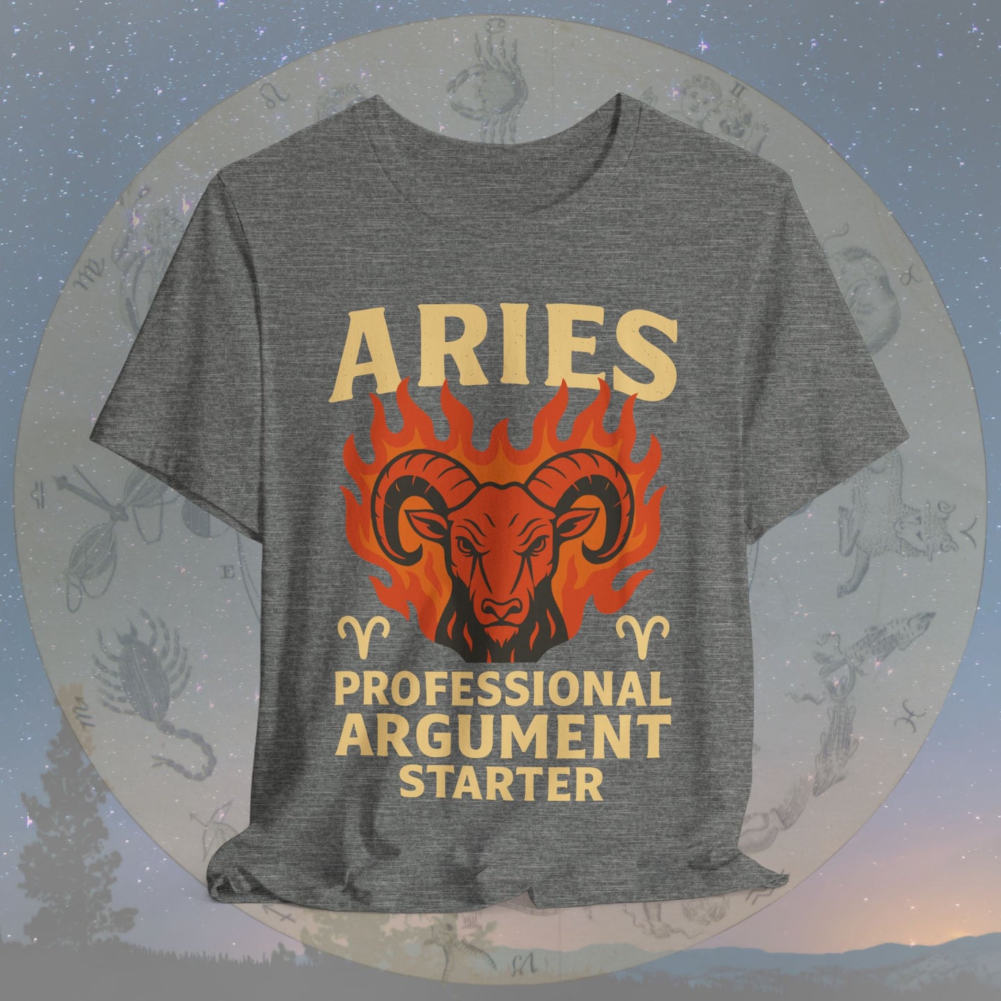 Aries Argument Starter Zodiac Sign T-Shirt