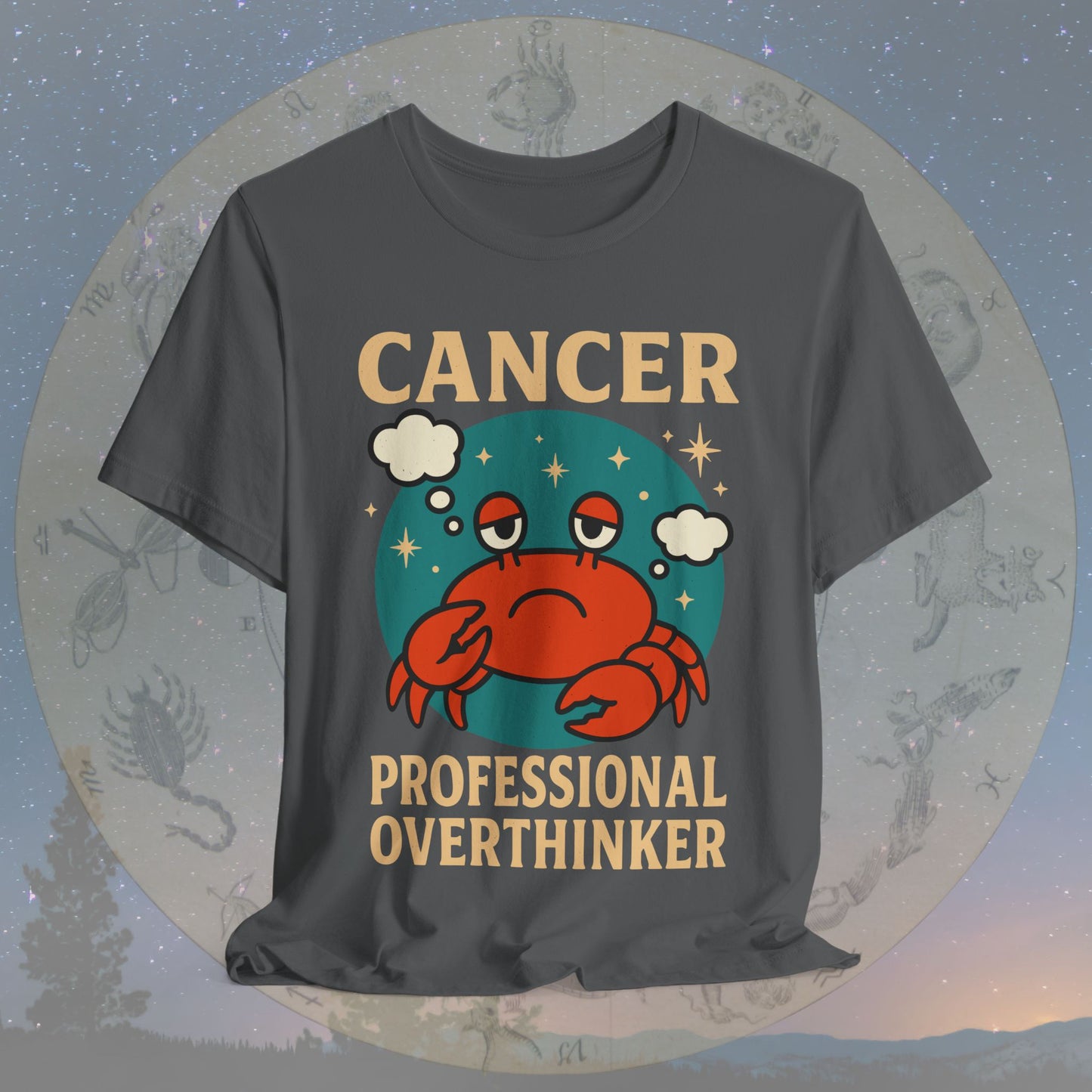 Funny Cancer Zodiac Sign Overthinker T-Shirt