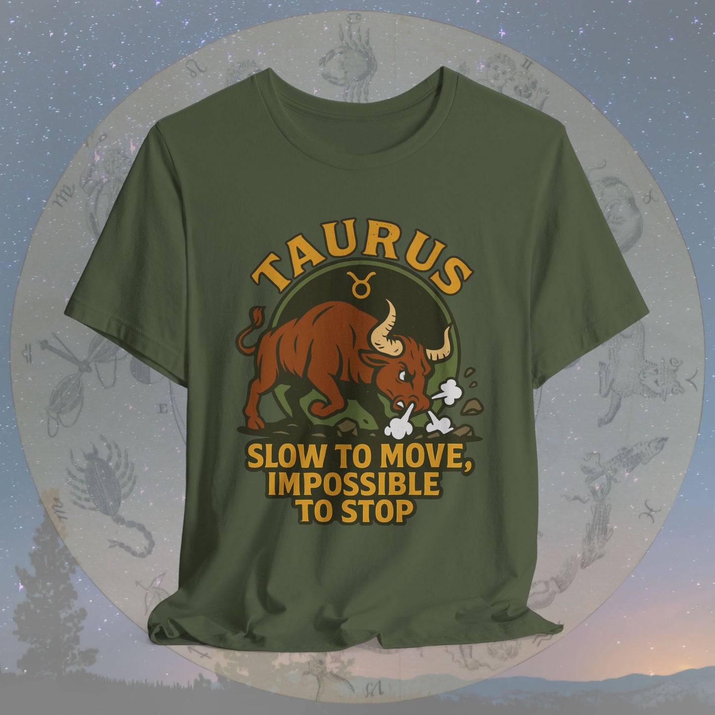 Epic Taurus Slow but Mighty T-Shirt