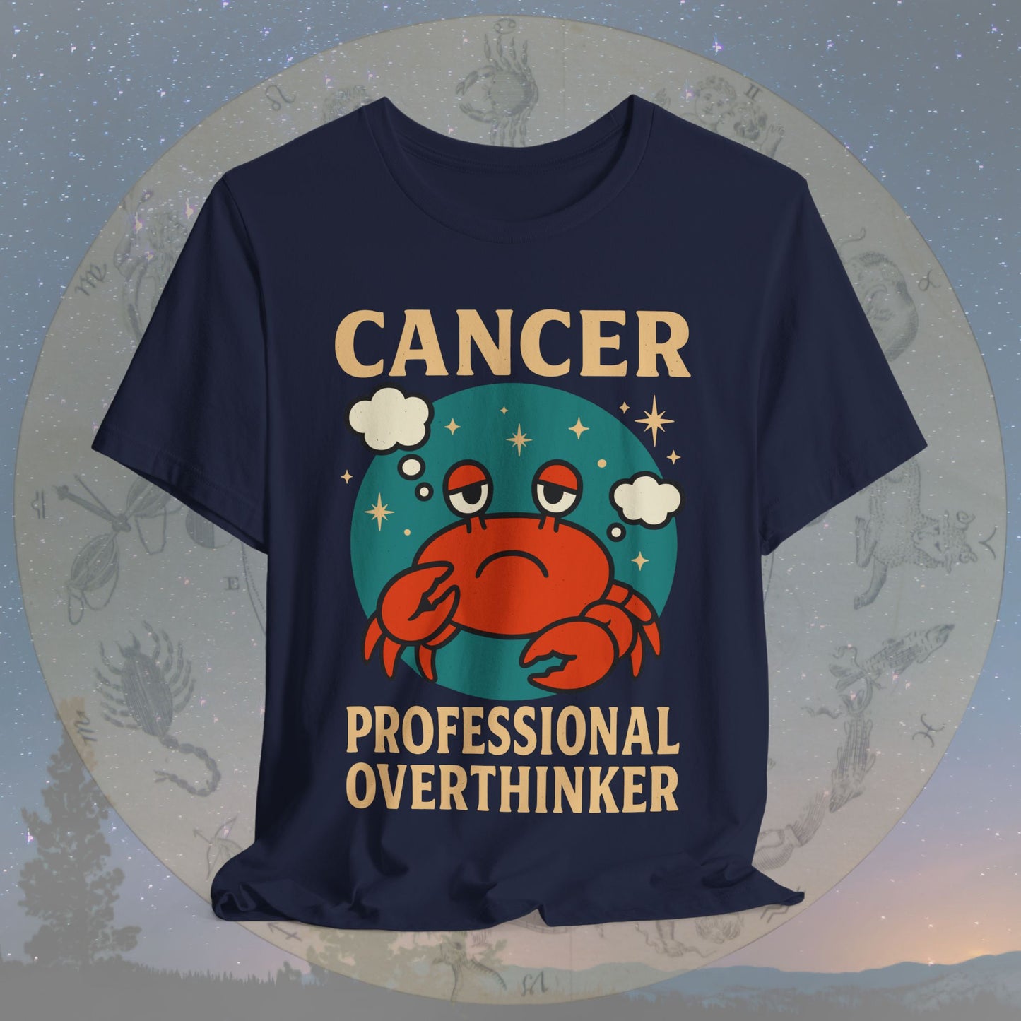 Funny Cancer Zodiac Sign Overthinker T-Shirt