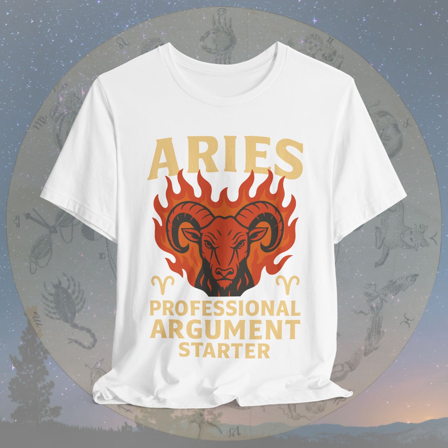 Aries Argument Starter Zodiac Sign T-Shirt