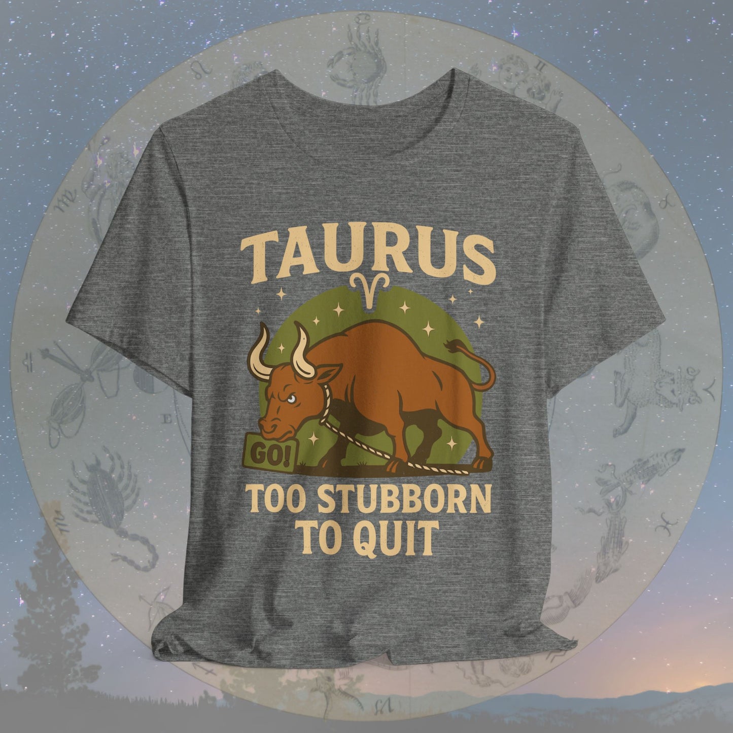 Funny Taurus Stubborn Spirit T-Shirt