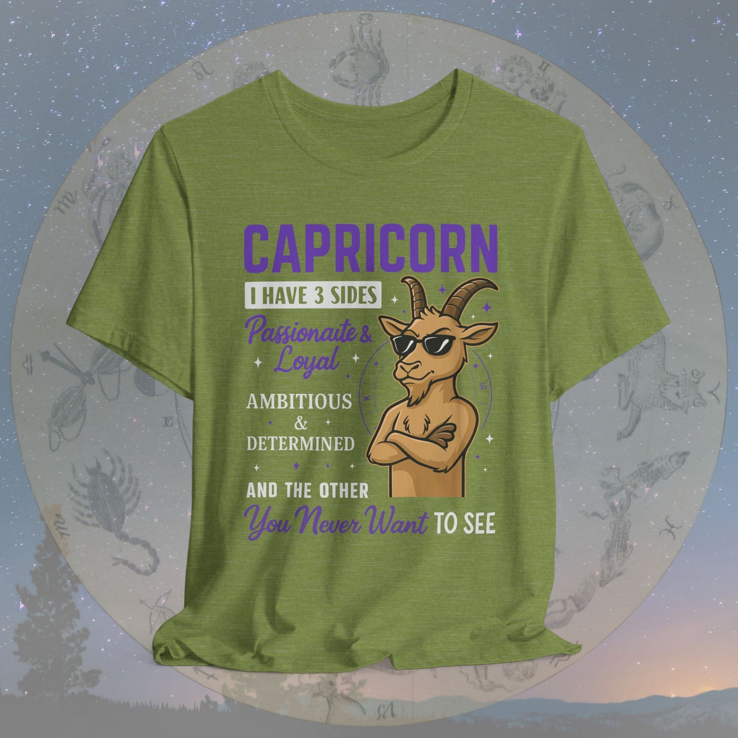 I Have 3 Sides – Cool Attitude Capricorn T-Shirt