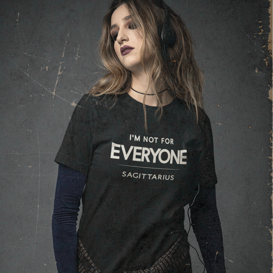 Model wearing Sagittarius zodiac t-shirt with “I’m Not for Everyone” typography quote