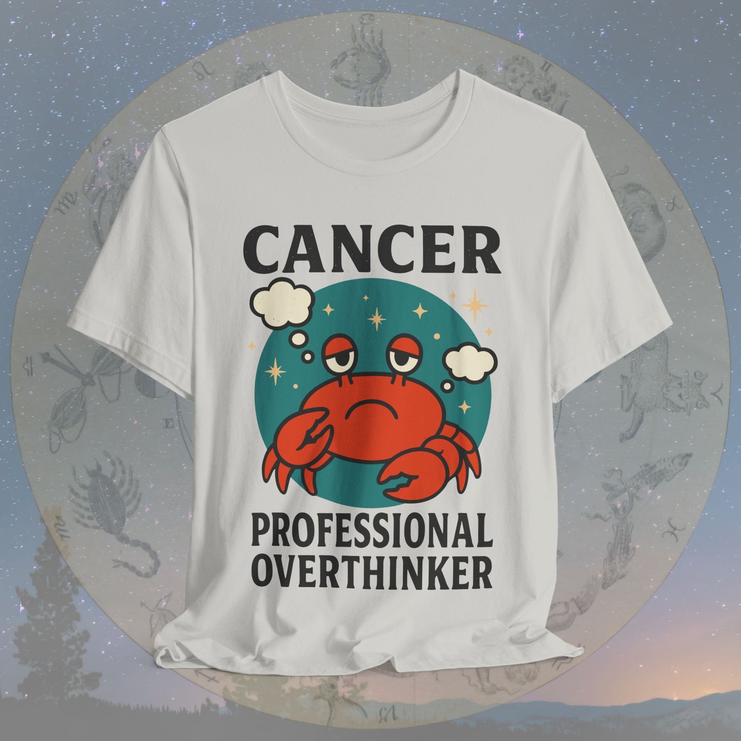 Funny Cancer Zodiac Sign Overthinker T-Shirt
