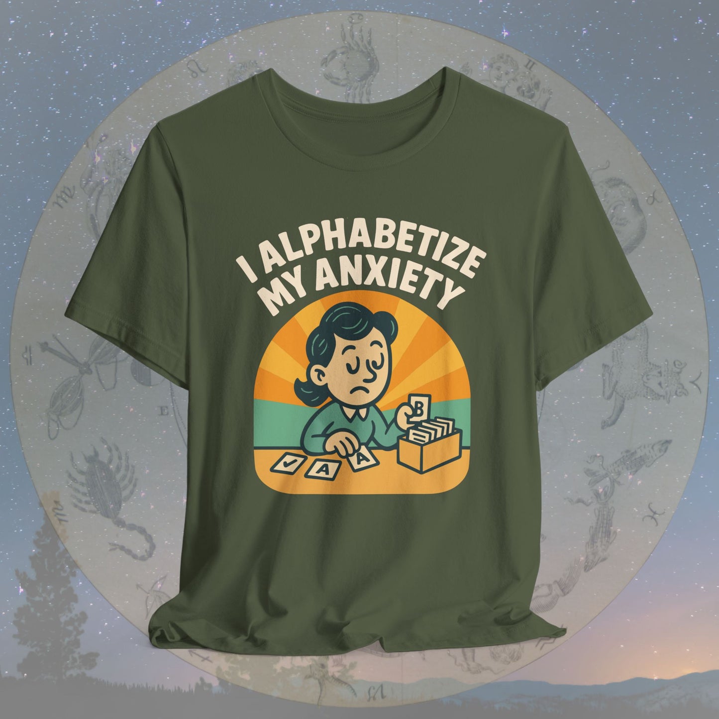 Funny Virgo I Alphabetize My Anxiety T-Shirt