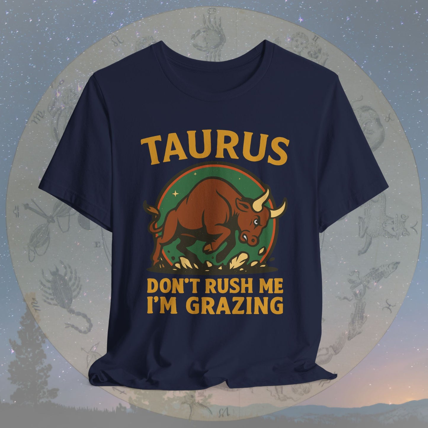 Fierce Taurus Grazing Mode T-Shirt