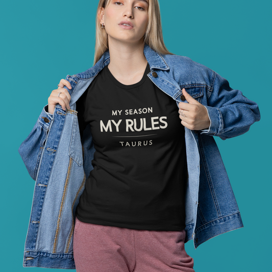 Model wearing Taurus zodiac t-shirt with “My Season My Rules” bold typography design
