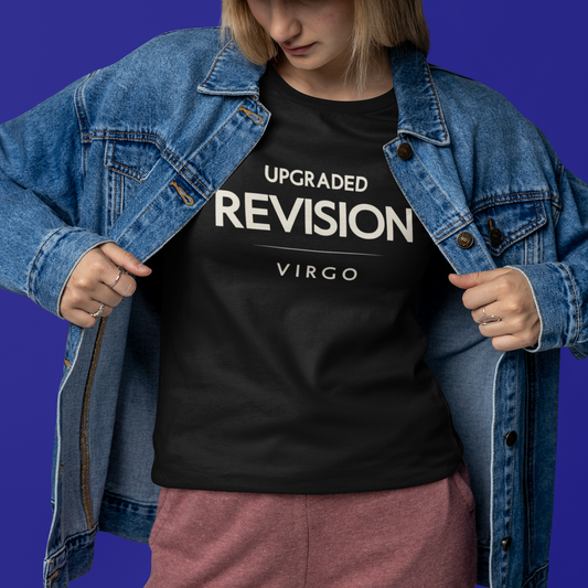 Person wearing Virgo zodiac t-shirt with “Upgraded Revision” minimalist typography design
