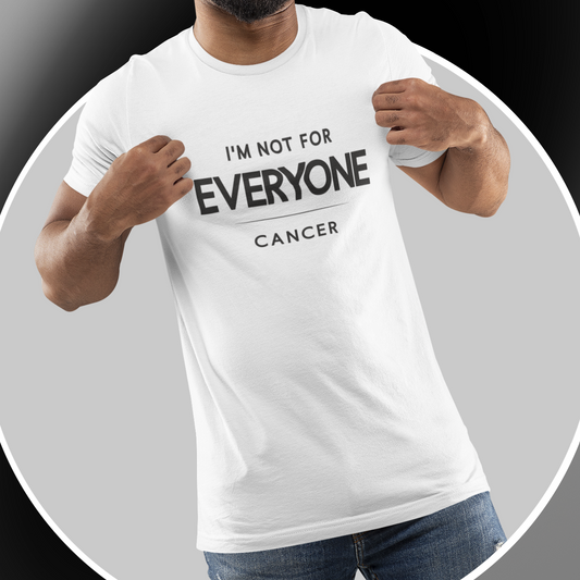 Model wearing Cancer zodiac t-shirt with “I’m Not for Everyone” typography quote design