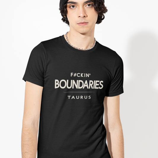 Model wearing Taurus zodiac t-shirt with “F#ckin’ Boundaries” typography quote design