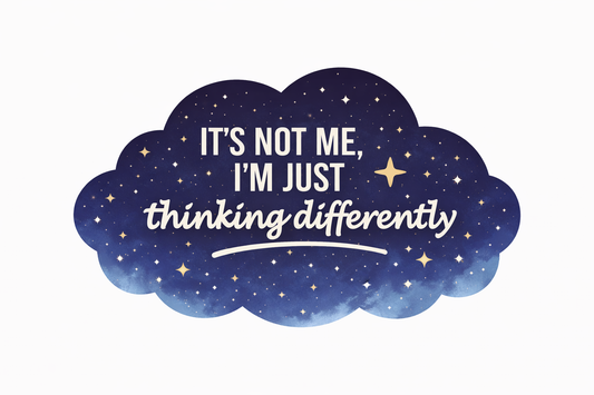 Zodiac-style quote in a starry cloud: ‘It’s not me, I’m just thinking differently.’