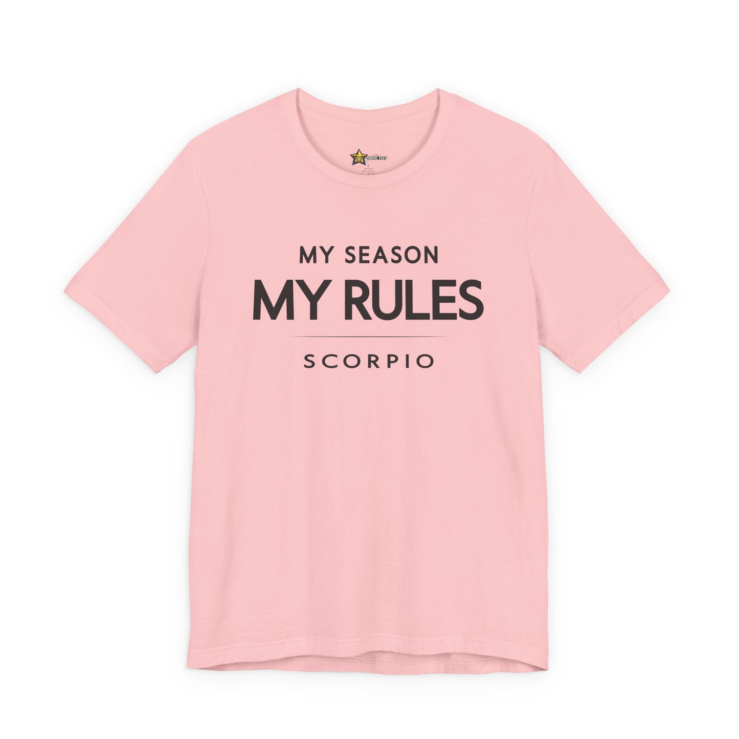 Scorpio Bold Zodiac T-Shirt – My Season My Rules Tee