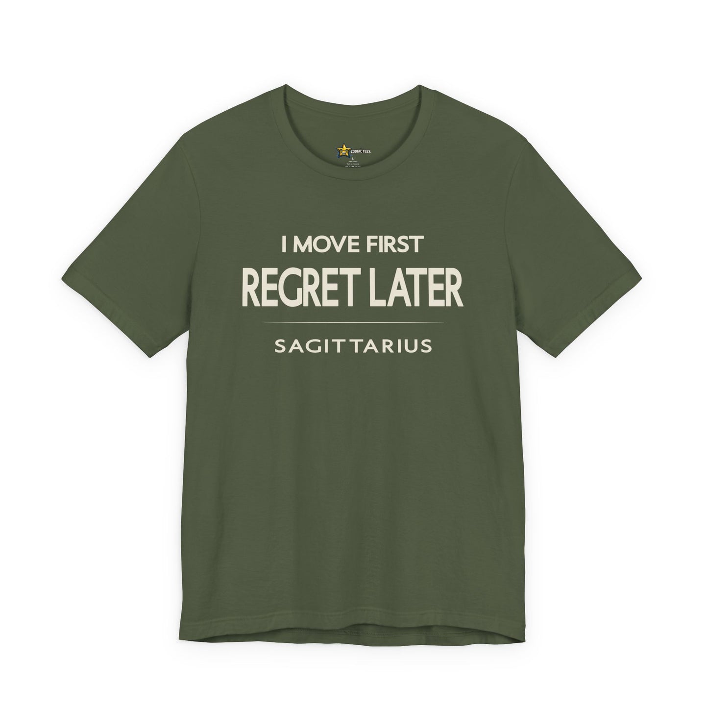 Sagittarius Regret Later T-Shirt