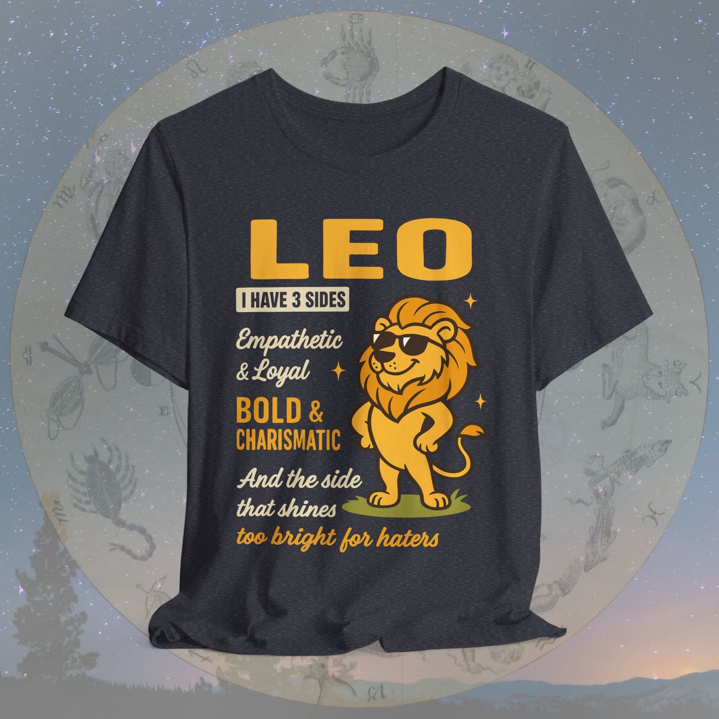 I Have 3 Sides – Shining Confidence Leo T-Shirt