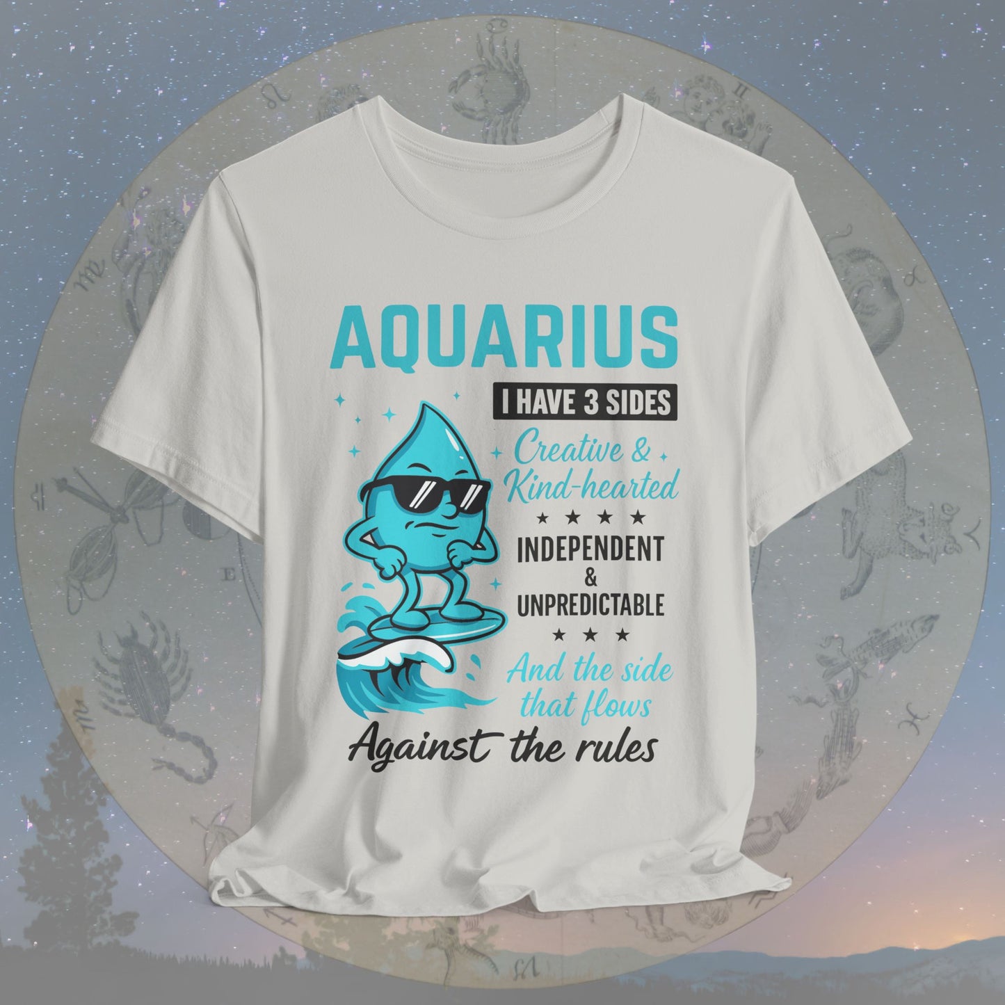 I Have 3 Sides – Free Spirit Aquarius T-Shirt