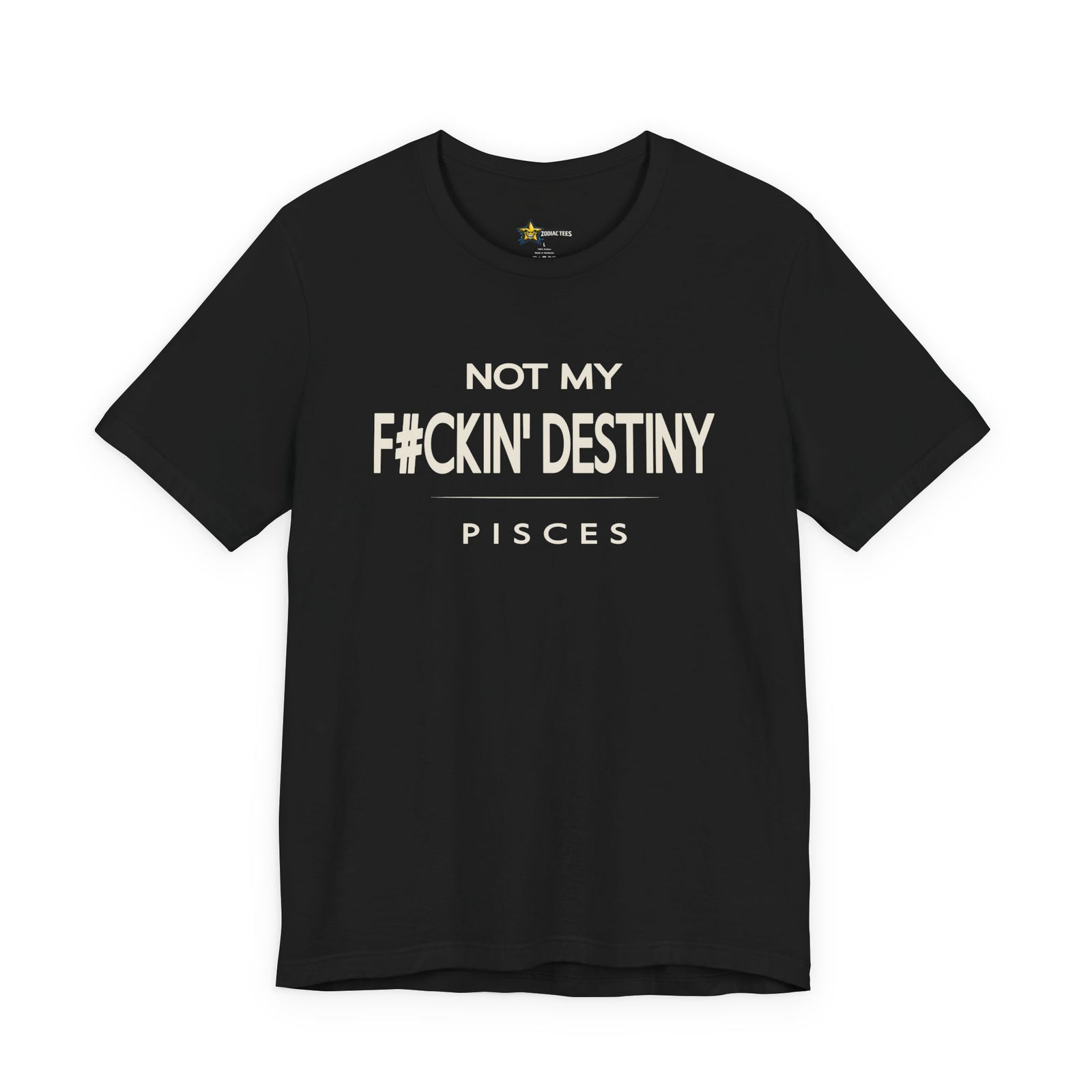 Pisces astrology t-shirt with bold typography quote on black background