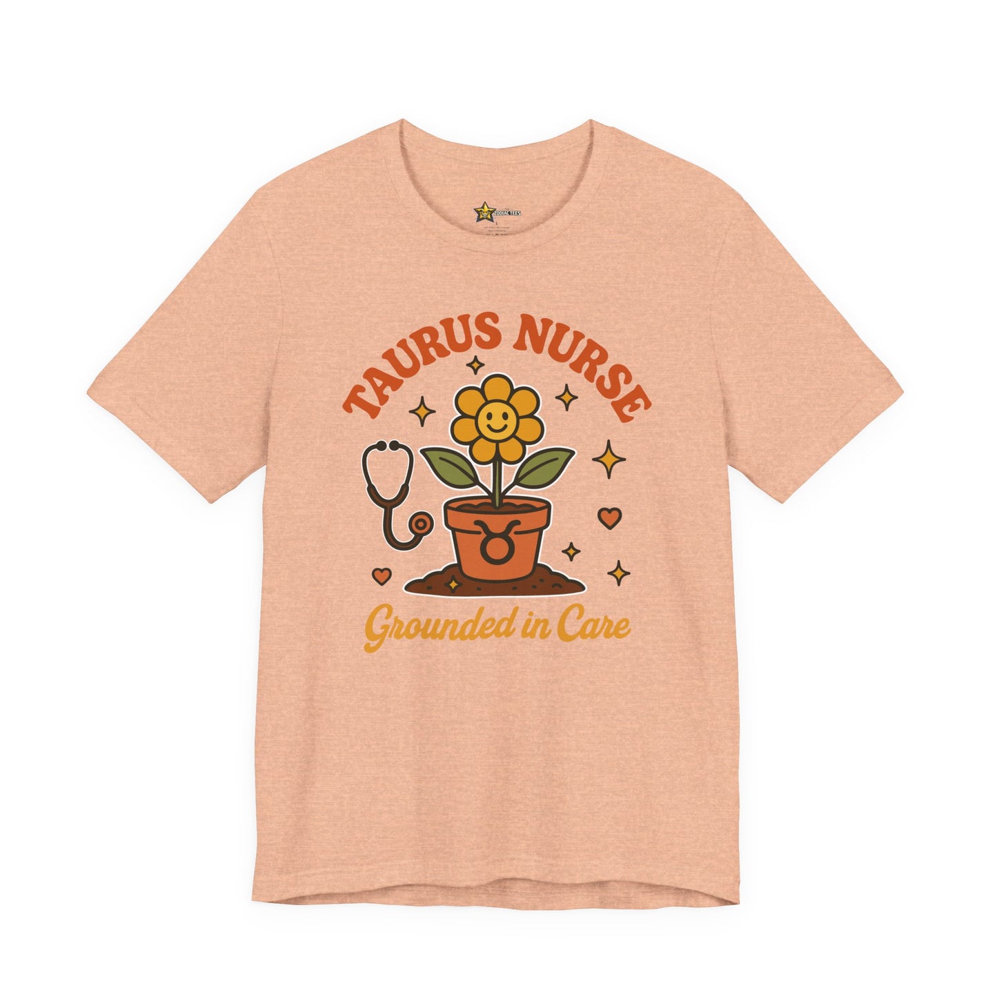 Taurus Nurse Tee T-Shirt – Grounded Care Energy Tee
