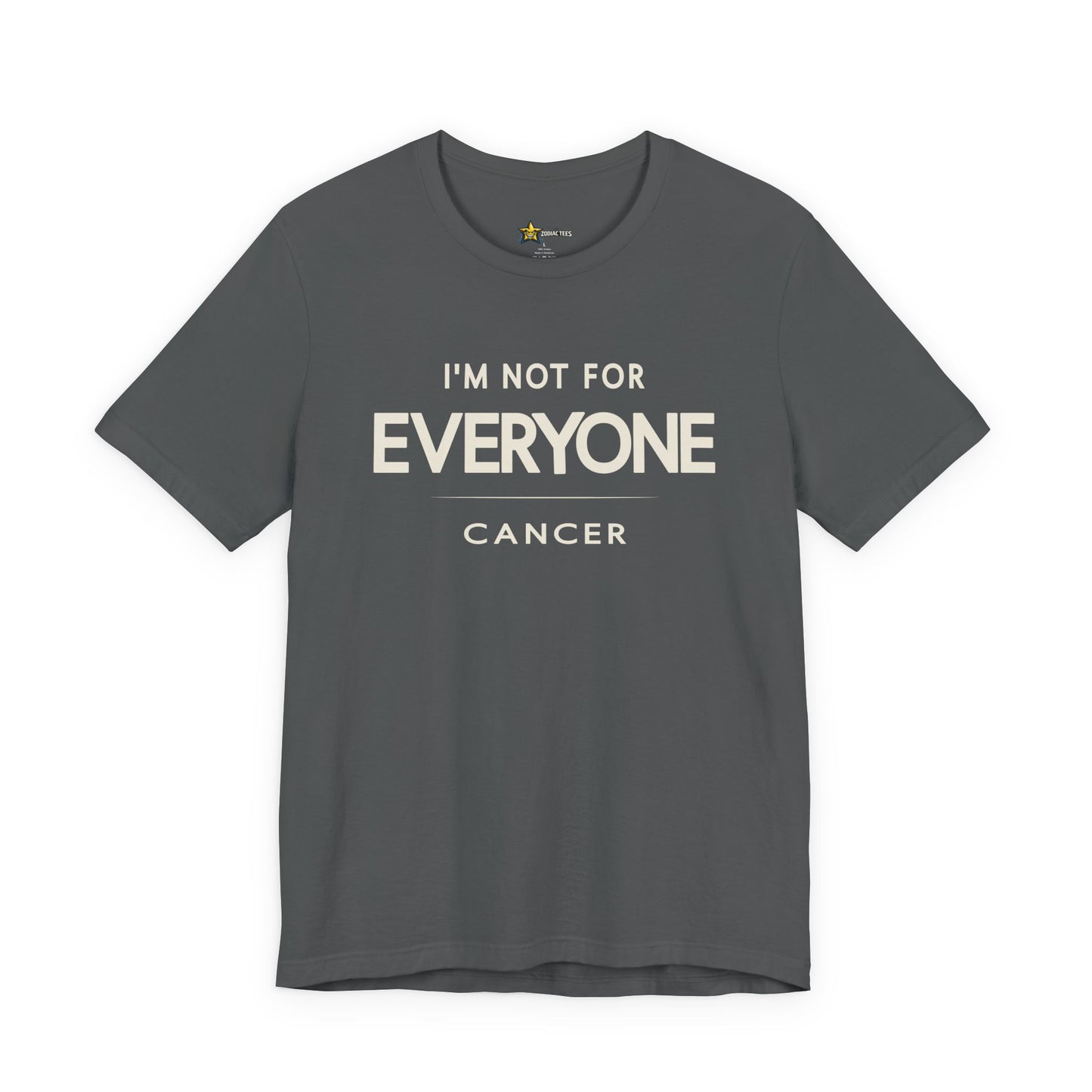 Cancer Protective Zodiac T-Shirt – Not for Everyone Tee