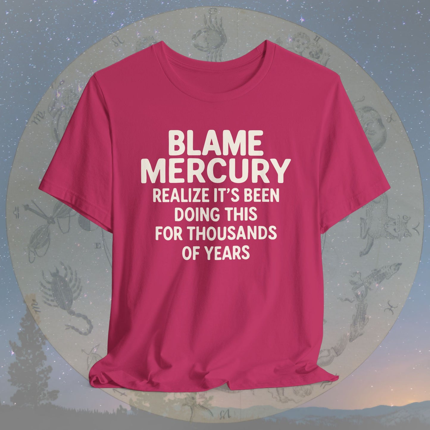Blame Mercury Since Forever T-Shirt