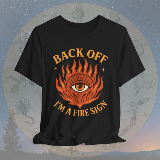 Fiery Attitude Fire Sign T-Shirt