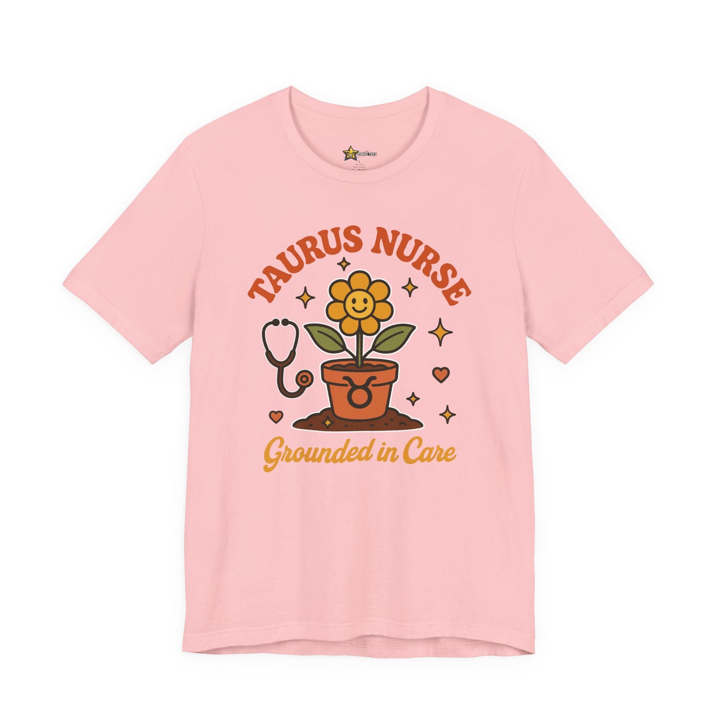 Taurus Nurse Tee T-Shirt – Grounded Care Energy Tee