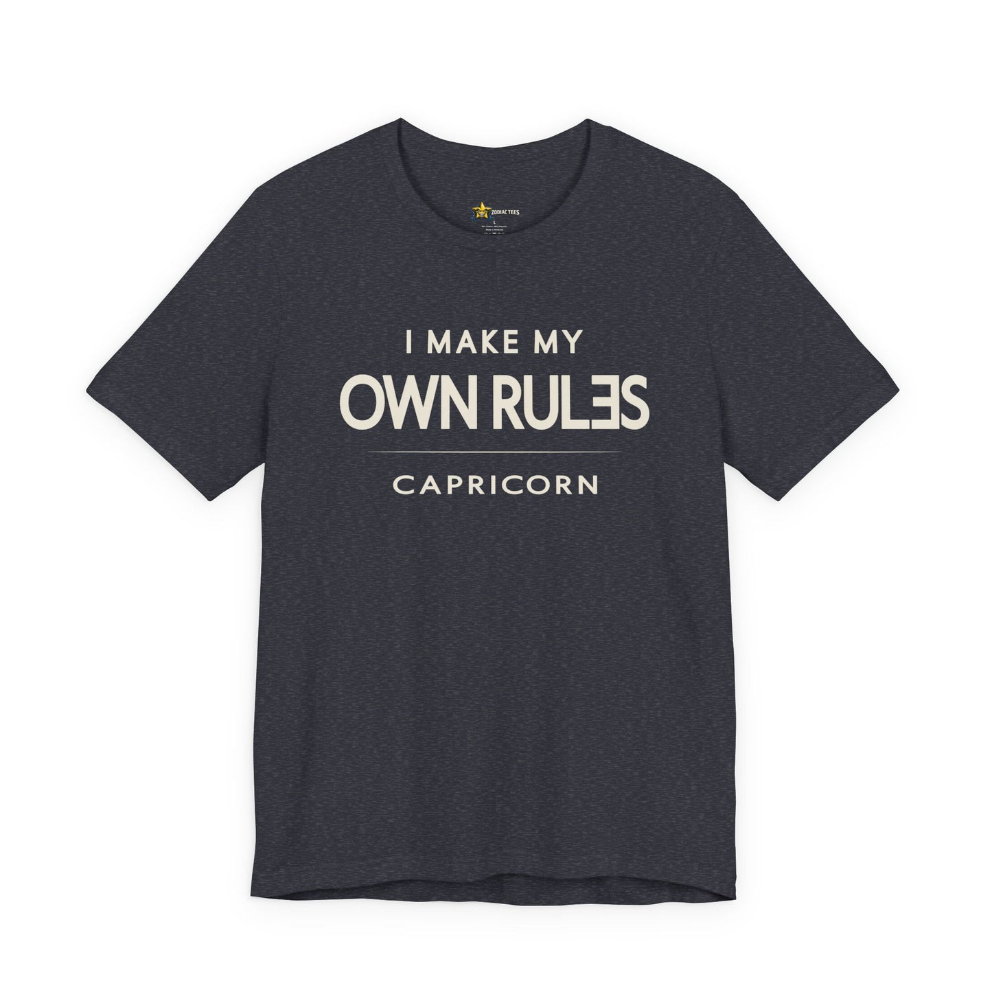 Capricorn I Make My Own Rules T-Shirt
