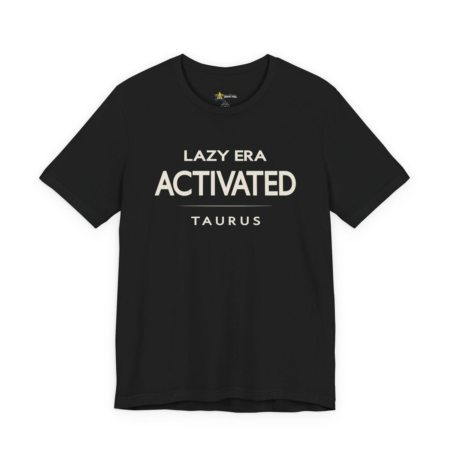 Taurus astrology t-shirt with bold typography quote on black background